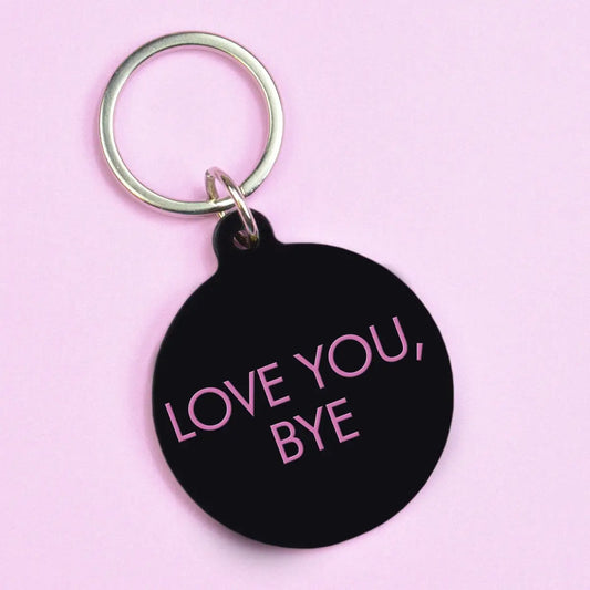Love You, Bye Keytag