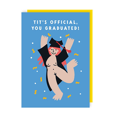 Tit's Official, You Graduated! Card
