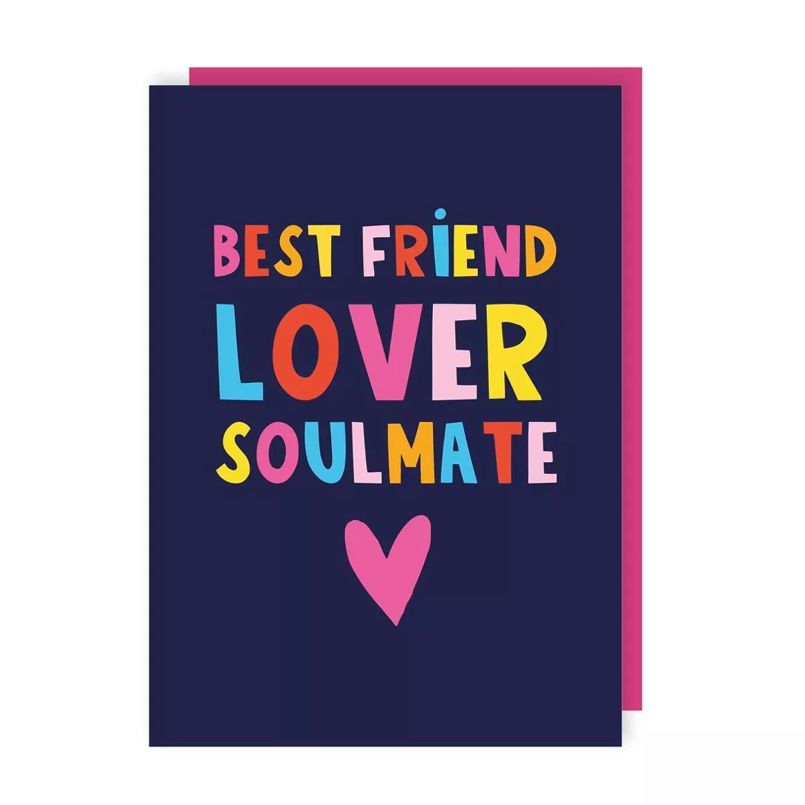 Best Friend , Lover, Soulmate Card