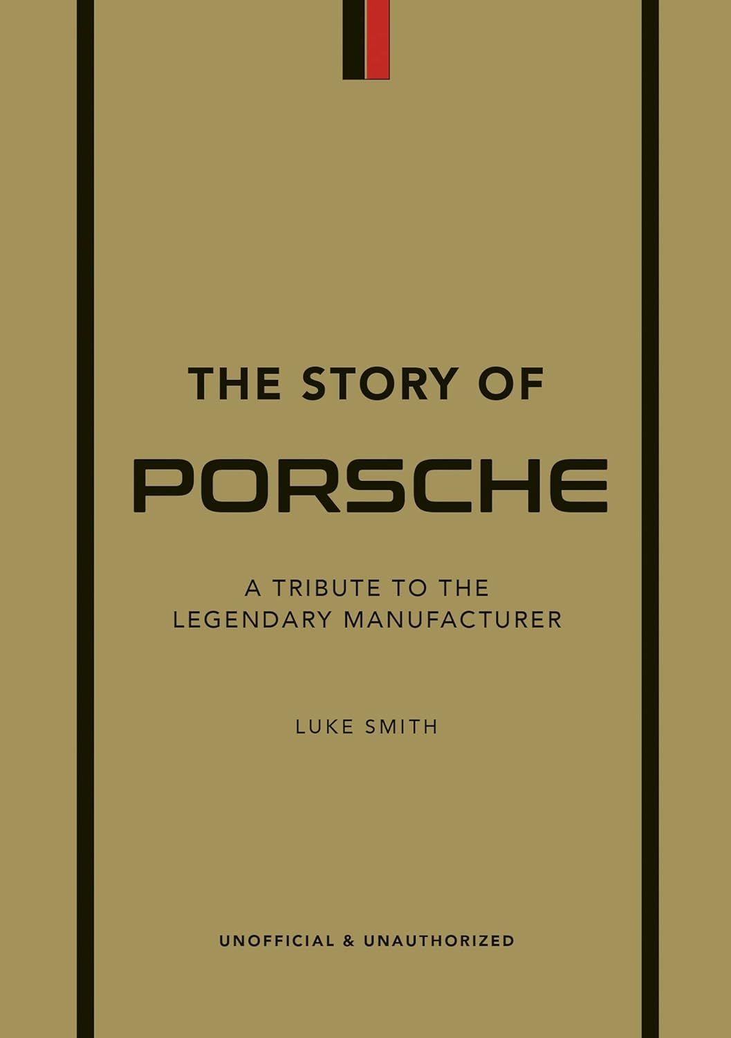 The Story Of Porsche Book