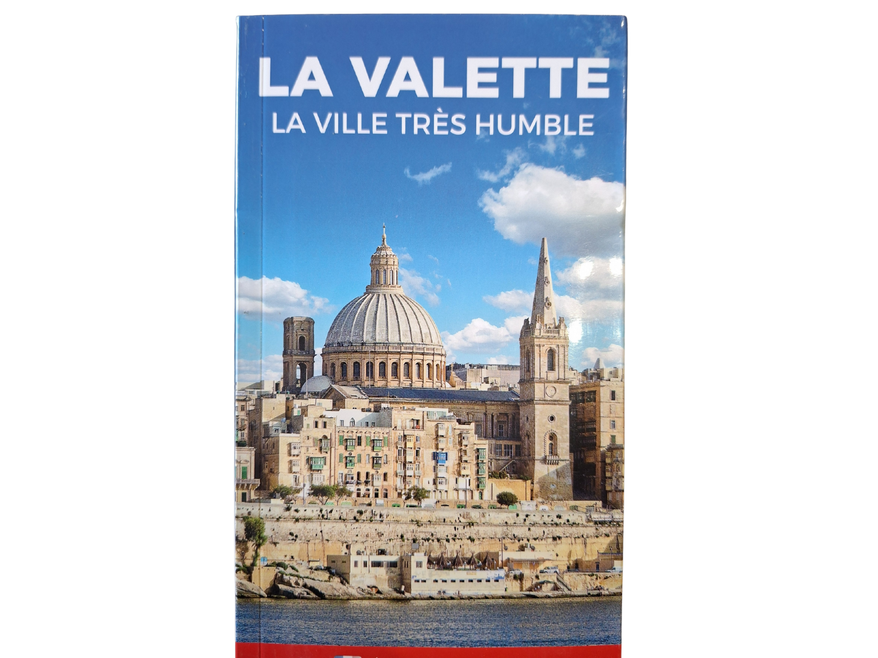 Valletta La Ville Tres Humble