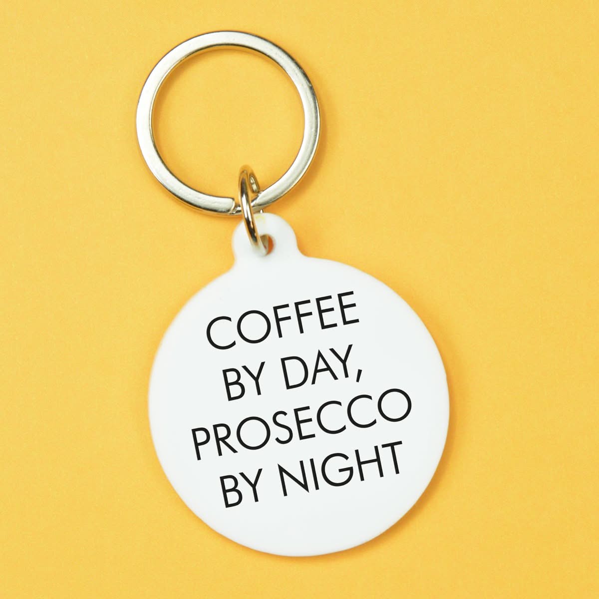 Coffe by Day Prosecco By Nigth keytag