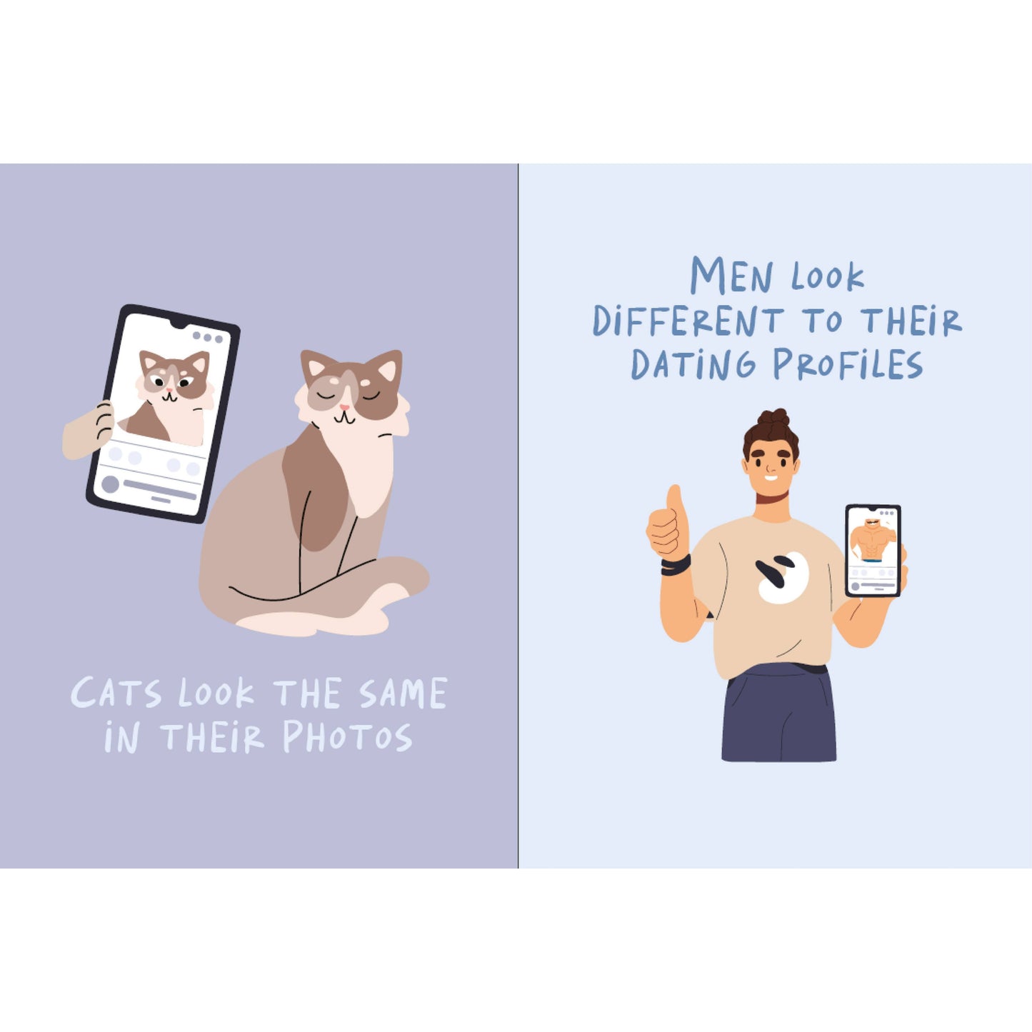 Who Needs A Man When You Have A Cat: Funny Cat Gift Book