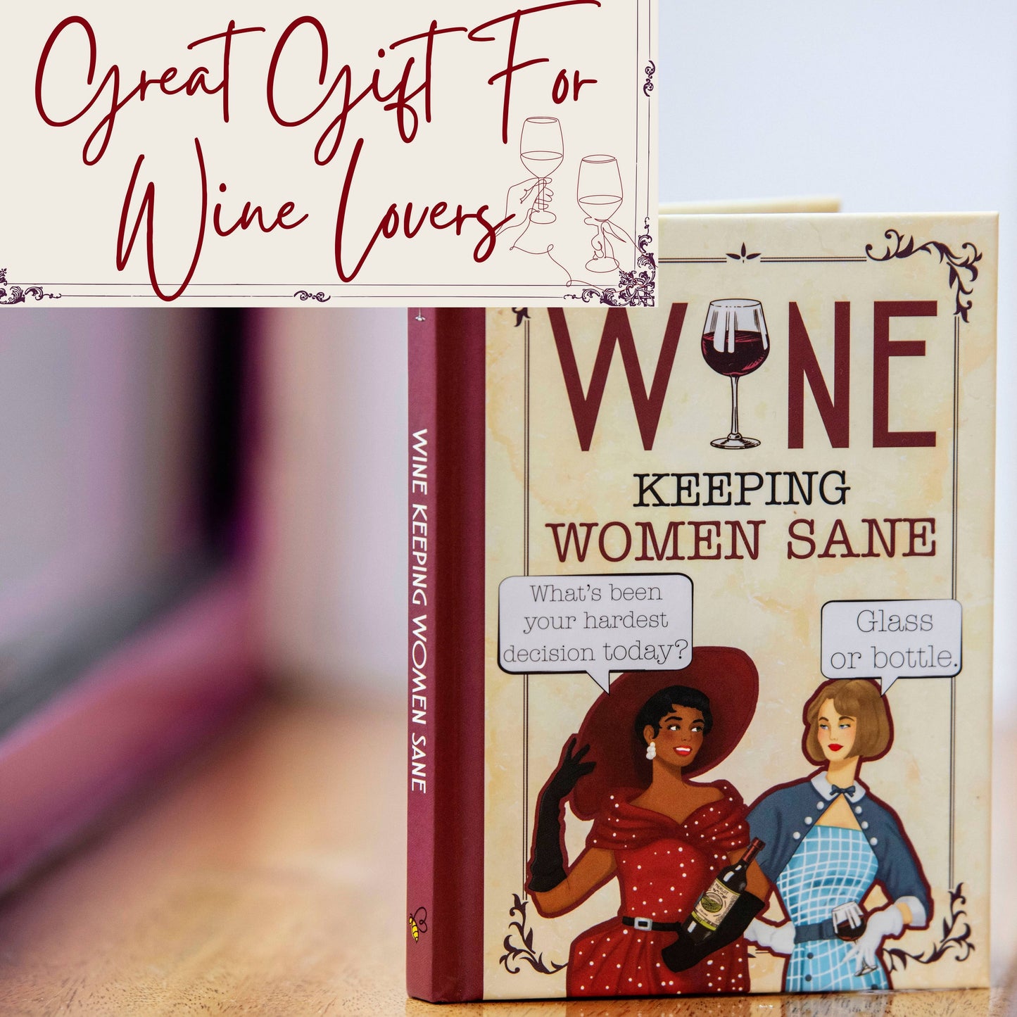 Wine - Keeping Women Sane