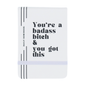 Leatherette Pocket Journal You're a Badass Bitch