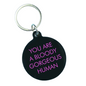 You are Bloody Gorgeous Keytag