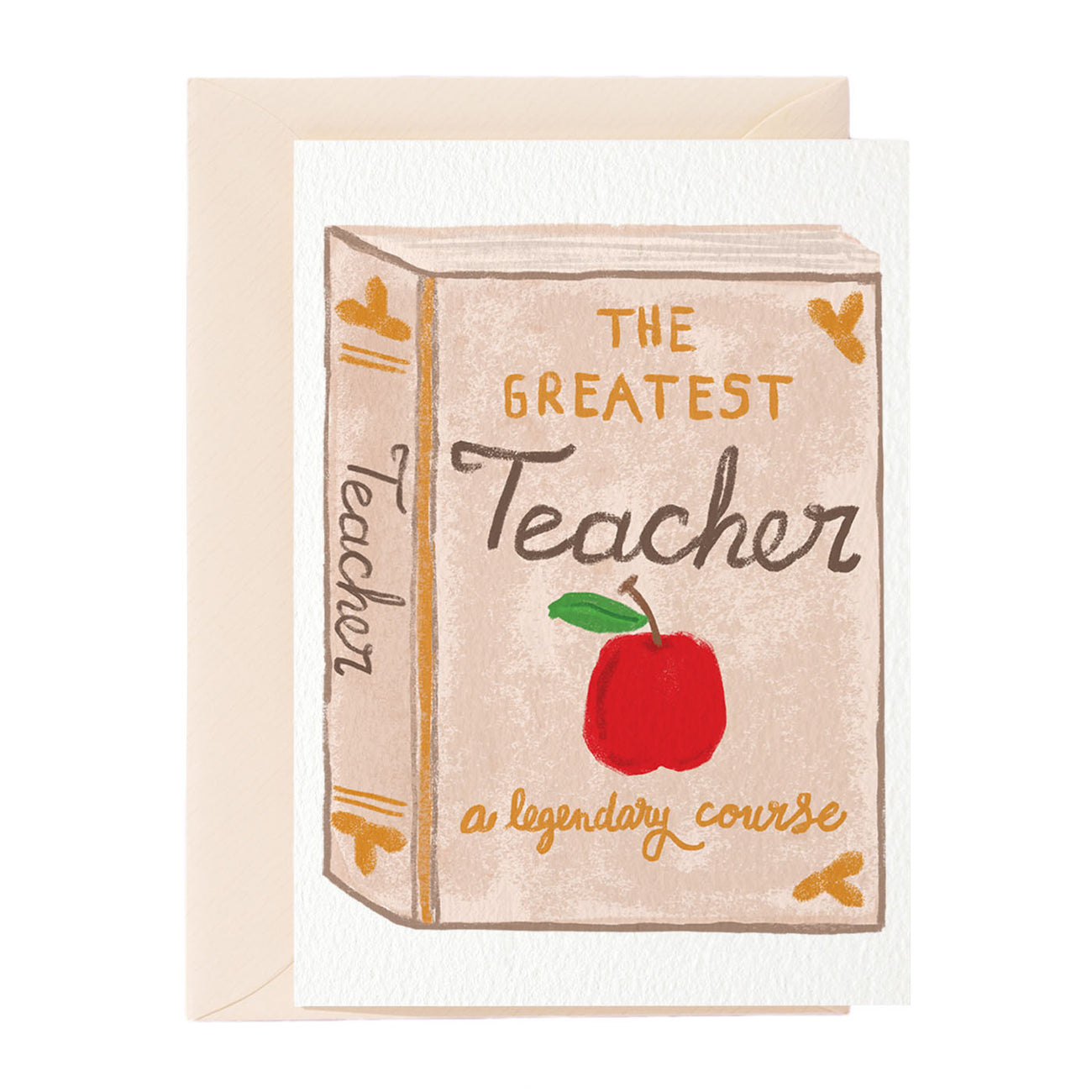 Greatest Teacher Greeting Card