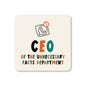 CEO Of Unnecessary Facts Coaster