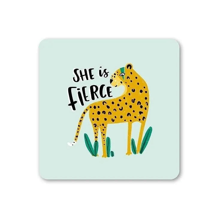She Is Fierce Coaster