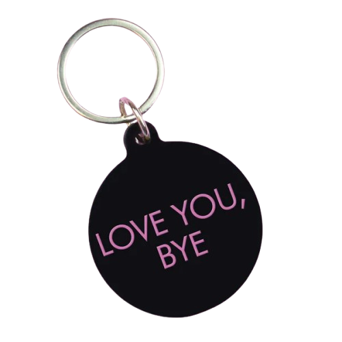 Love You, Bye Keytag