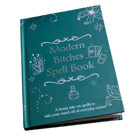 The Modern Bitches Spell Book