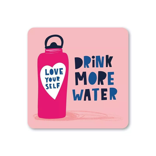 Drink More Water Coaster