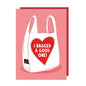 Bagged A Good One Valentine's/Anniversary Card: Cellophane