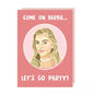 Come On Barbie Let's Go Party Card