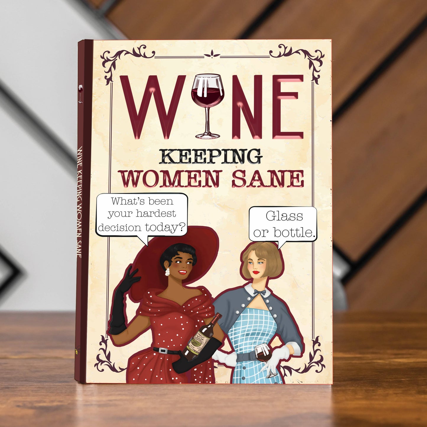 Wine - Keeping Women Sane