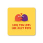 Jelly Tots Coaster