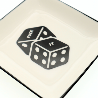 Square Trinket Tray Fuck It Dice