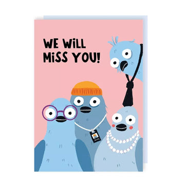 We Will Miss You Card