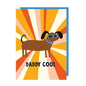 Daddy Cool Card