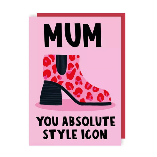 Mum You Absolute Style Icon Card.