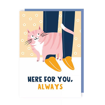Here For You Always Card