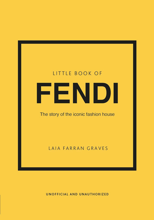 The Little Book Of Fendi