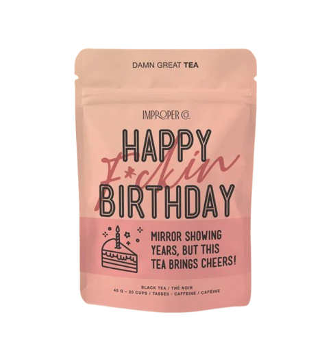 Happy Fuckin Birthday Tea, Flavoured Tea Blend