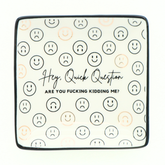 Square Trinket Tray Hey Quick Question