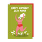 Sexy Mama Birthday Card: Cellophane