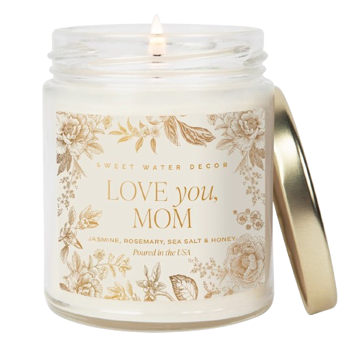 Love You Mom Soy Candle