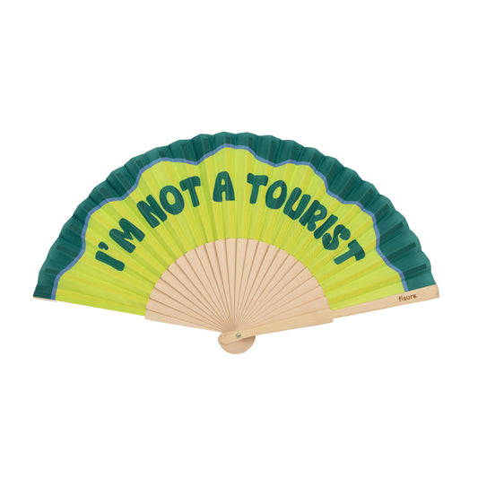 Hand Fan I'm Not A Tourist