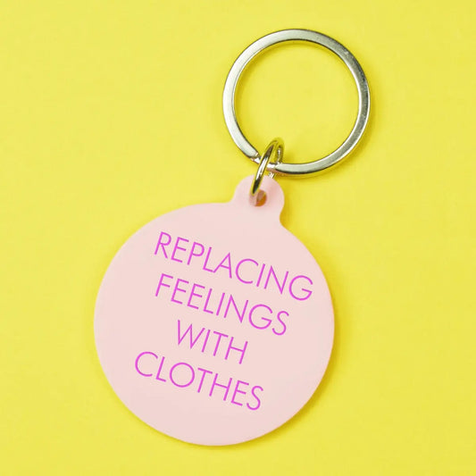Replacing Feelings With Clothes keytag