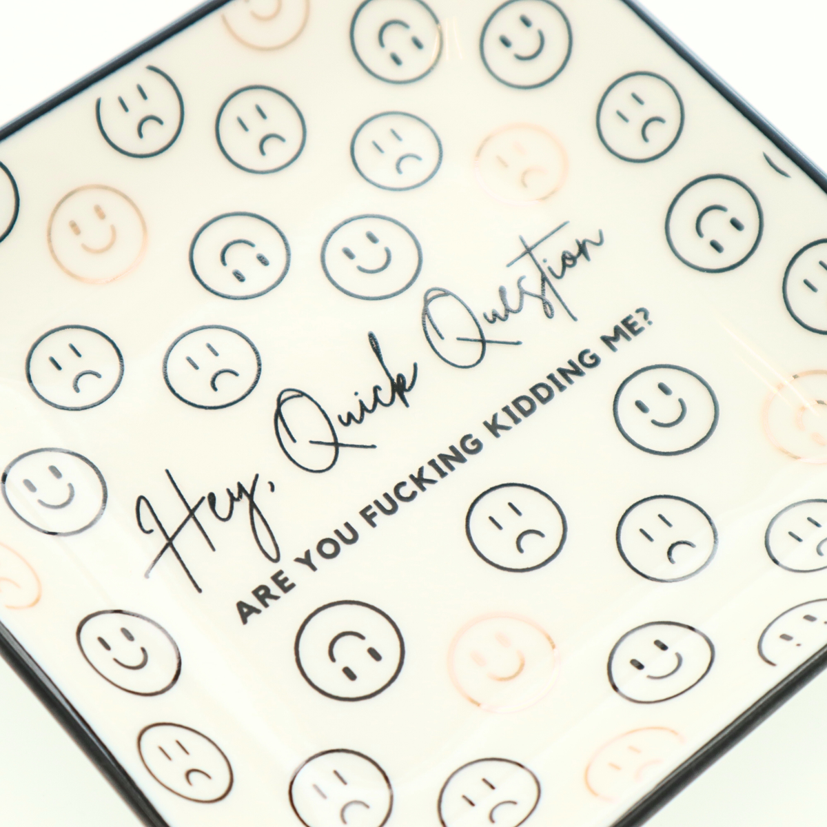 Square Trinket Tray Hey Quick Question