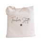 Teacher Stuff! 100% Organic Cotton Natural Tote Bag