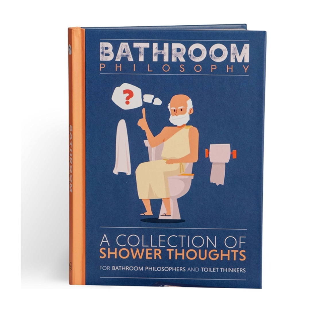 Bathroom Philosophy - A Collection Of Shower Thoughts