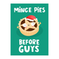 Mince Pies Before Guys Coaster