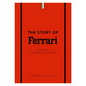 The Story Of Ferrari Book