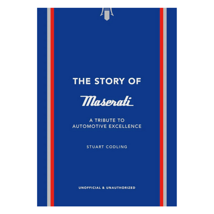 The Story Of Maserati Book