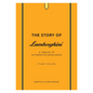 The Story Of Lamborghini Book