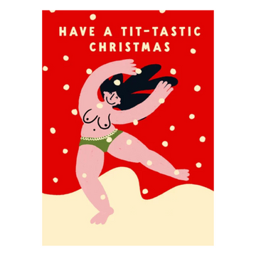 Have A Tit-Tastic Christmas Card