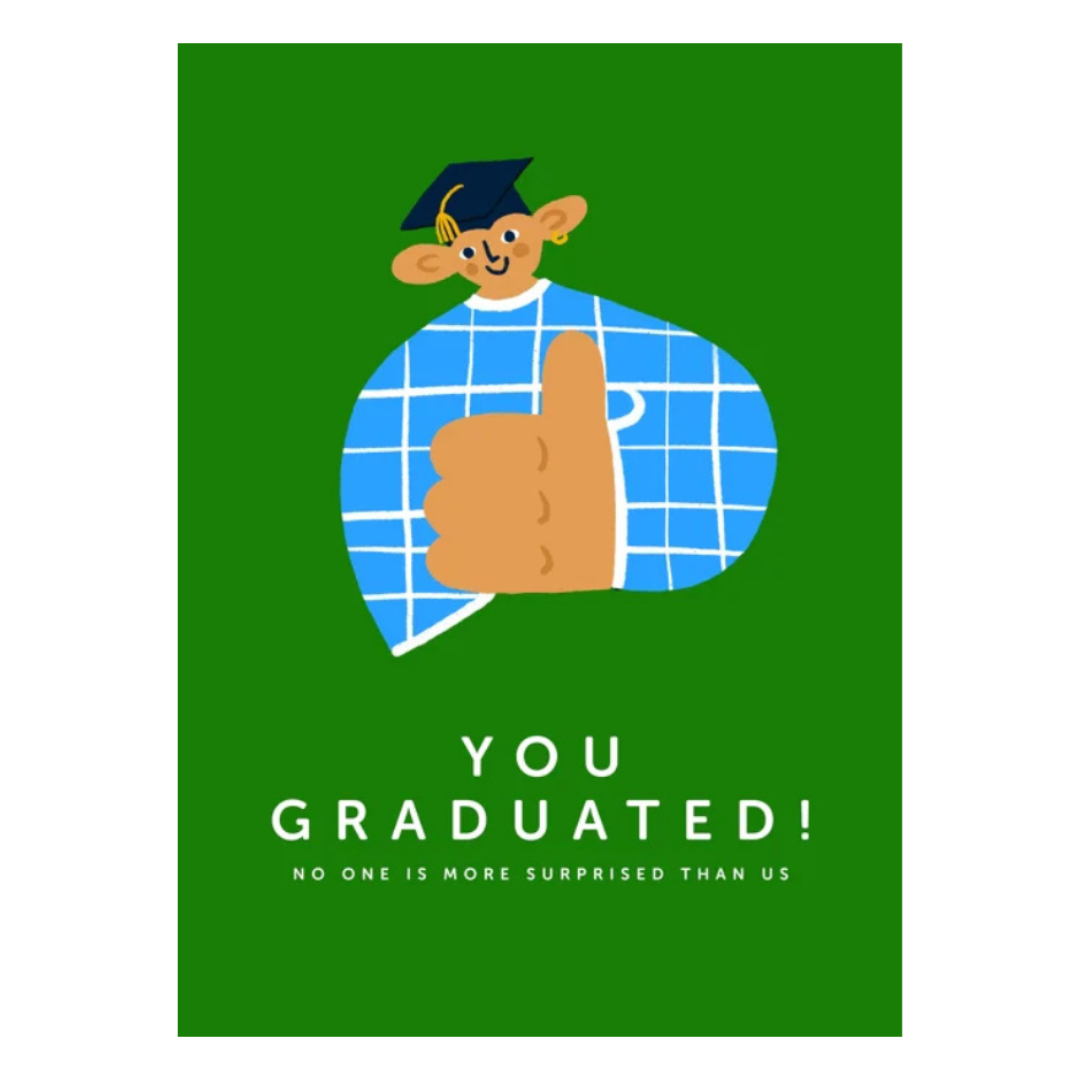 Your Graduated! Card