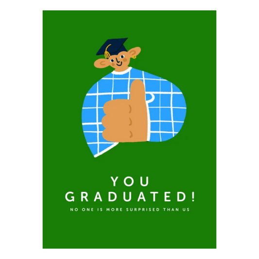 Your Graduated! Card