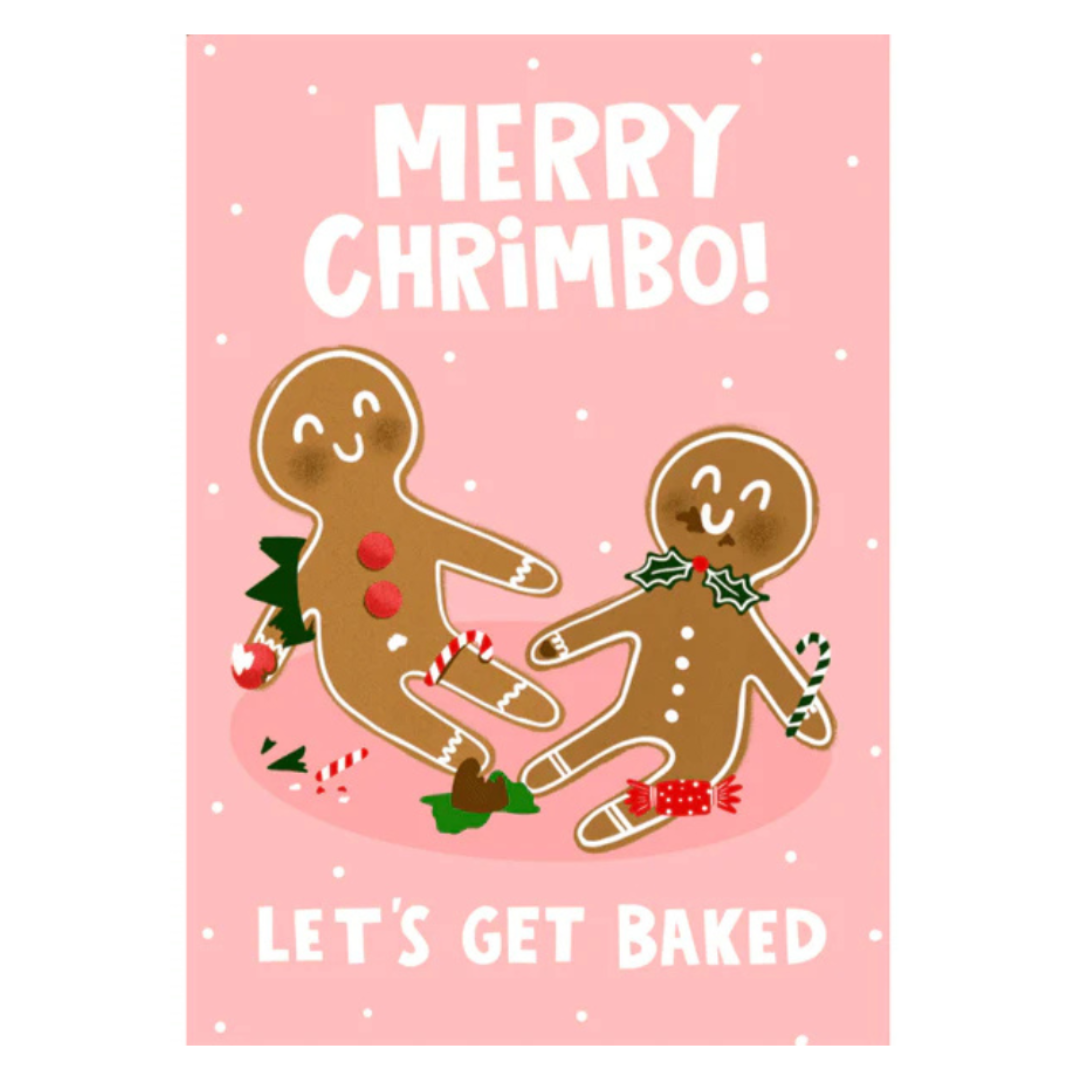 Merry Chrimbo! Let's Get Baked Card