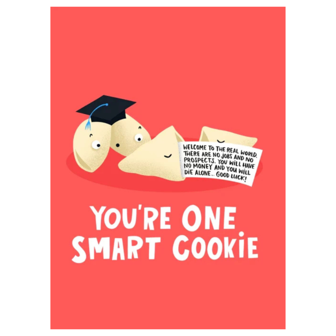 You're One Smart Cookie Card