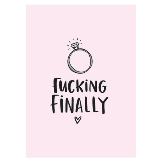 Fucking Finally! Card