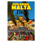 Exploring Malta Great Siege 1565