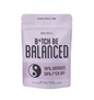 Bitch, Be Balanced Green Tea.
