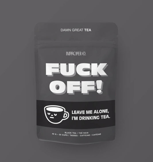Fuck Off! Black Tea Flavoured Tea Blend
