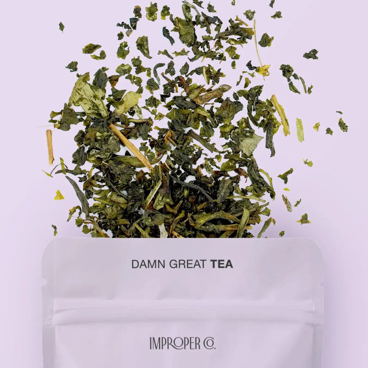 Bitch, Be Balanced Green Tea.