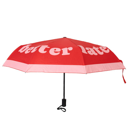 Folding Umbrella "Better Late Than Ugly"